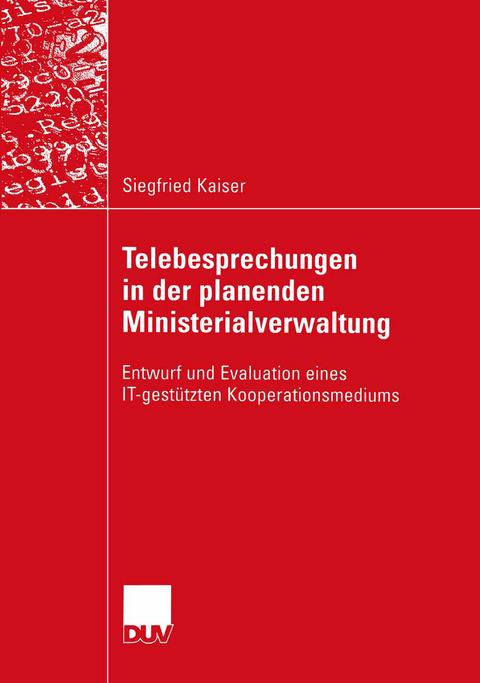 Telebesprechungen in der planenden Ministerialverwaltung - Siegfried Kaiser