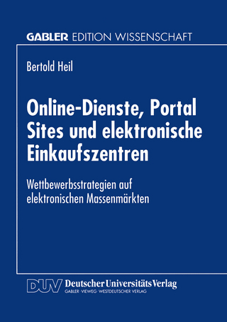 Online-Dienste, Portal Sites und elektronische Einkaufszentren