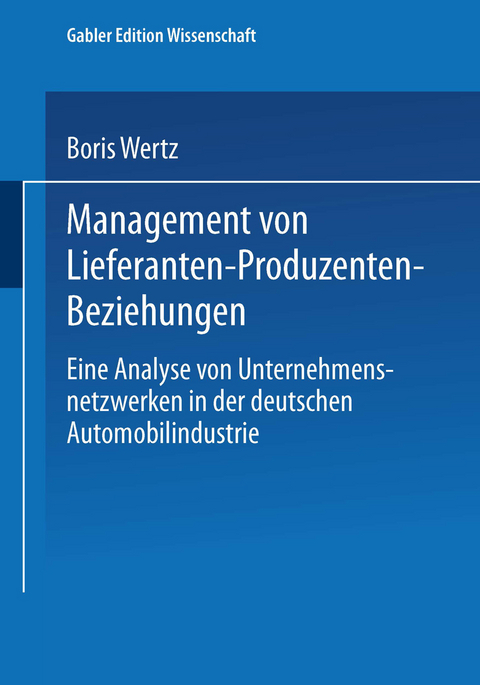 Management von Lieferanten-Produzenten-Beziehungen - Boris Wertz