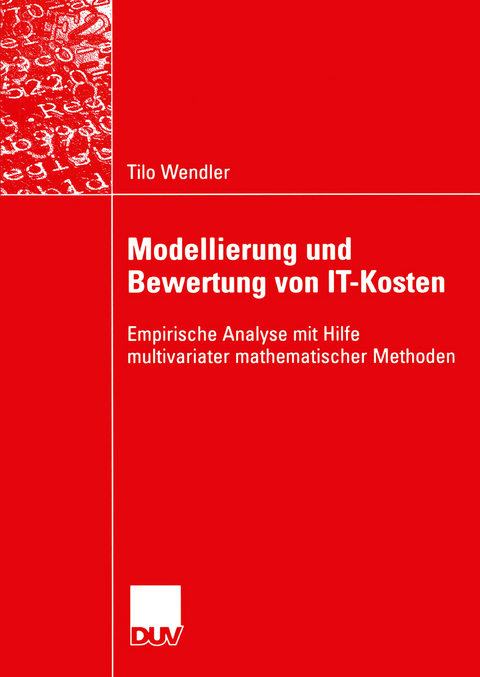 Modellierung und Bewertung von IT-Kosten - Tilo Wendler