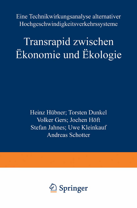 Transrapid zwischen &Ouml;konomie und &Ouml;kologie