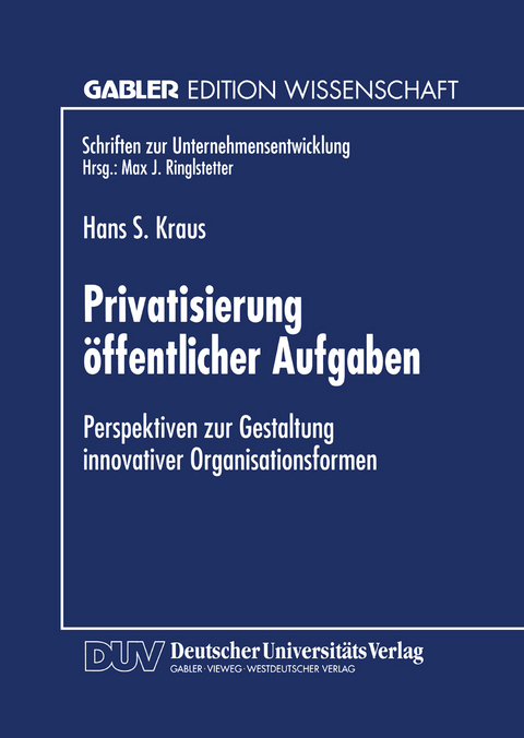 Privatisierung &ouml;ffentlicher Aufgaben