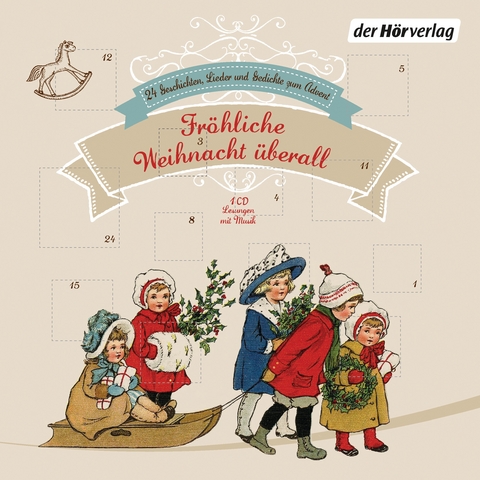 Fr&ouml;hliche Weihnacht &uuml;berall - Heinrich Heine, Matthias Claudius, Joachim Ringelnatz, Hoffmann Von Fallersleben, Karel Jaromir Erben