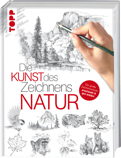 Die Kunst des Zeichnens - Natur -  Frechverlag