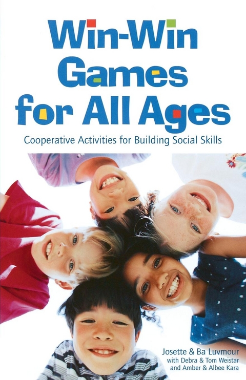 Win-Win Games for All Ages -  Josette Luvmour,  Sambhava Luvmour