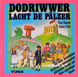Dodriwwer lacht de P&auml;lzer - Paul Starck
