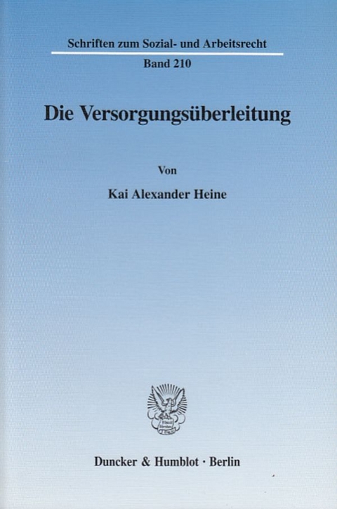 Die Versorgungs&uuml;berleitung. - Kai Alexander Heine