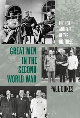 Great Men in the Second World War -  Paul Dukes