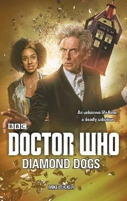 Doctor Who: Diamond Dogs