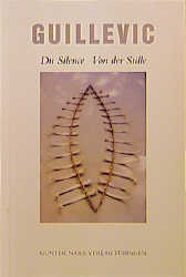 Du Silence /Von der Stille