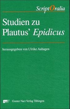 Studien zu Plautus&acute; 'Epidicus' - 