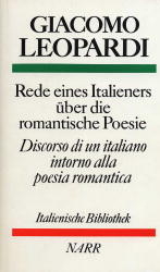 Rede eines Italieners über die romantische Poesie /Discorso di un italiano intorno alla poesia romantica
