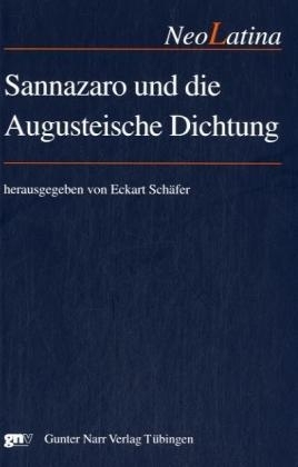 Sannazaro und die Augusteische Dichtung
