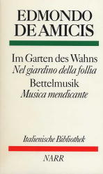 Im Garten des Wahns /Nel giardino della follia -Bettelmusik /Musica mendicante