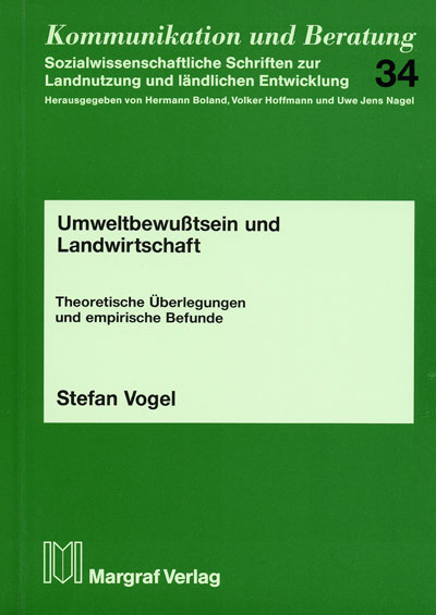 Umweltbewusstsein und Landwirtschaft - Stefan Vogel