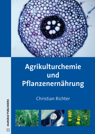Agrikulturchemie und Pflanzenern&auml;hrung - Christian Richter