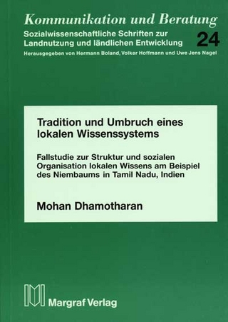 Tradition und Umbruch eines lokalen Wissenssystems