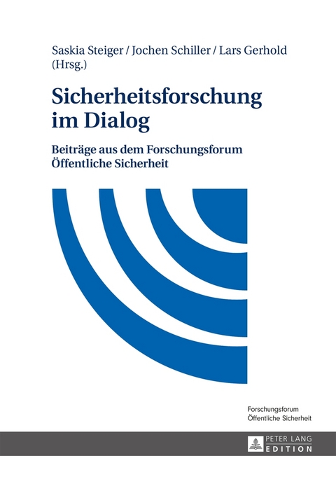 Sicherheitsforschung im Dialog - 