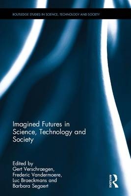Imagined Futures in Science, Technology and Society - 