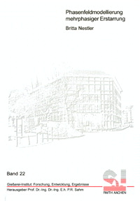 Phasenfeldmodellierung mehrphasiger Erstarrung - Britta Nestler