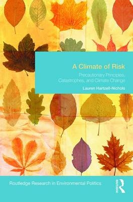 Climate of Risk -  Lauren Hartzell-Nichols