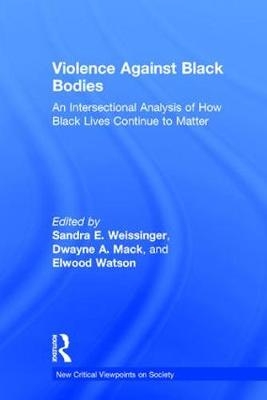 Violence Against Black Bodies