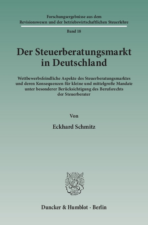 Der Steuerberatungsmarkt in Deutschland. - Eckhard Schmitz