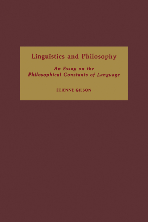Linguistics and Philosophy - Etienne Gilson