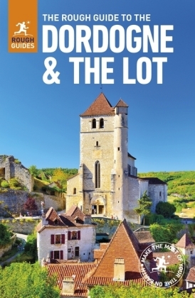 Rough Guide to The Dordogne & the Lot -  Rough Guides