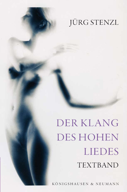 Der Klang des Hohen Liedes - J&uuml;rg Stenzl