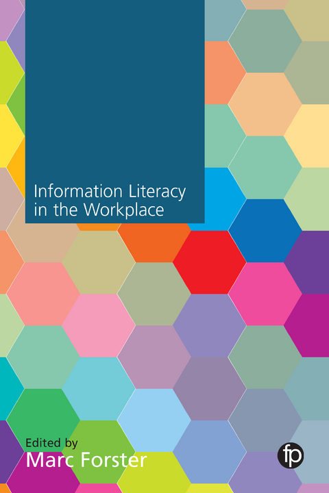 Information Literacy in the Workplace - 