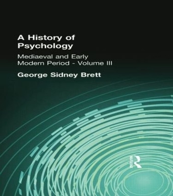A History of Psychology - George Sidney Brett