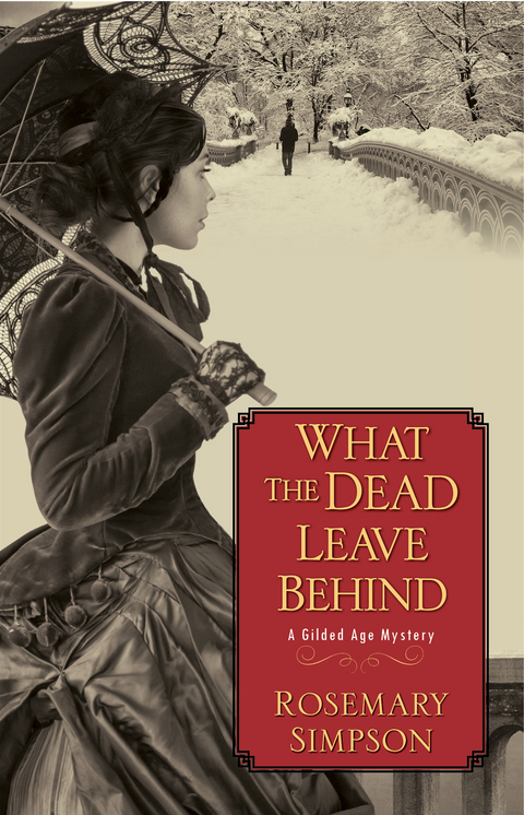 What the Dead Leave Behind - Rosemary Simpson