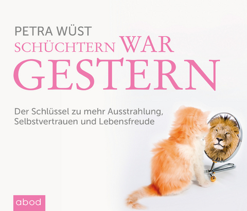 Sch&uuml;chtern war gestern - Petra W&uuml;st