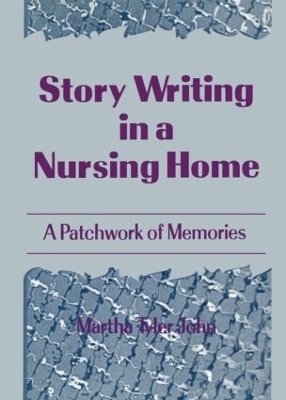 Story Writing in a Nursing Home - Martha A John