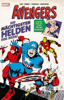 Marvel Klassiker: Avengers - Stan Lee, Jack Kirby, Roy Thomas, John Buscema, Barry Windsor-Smith, Sal Buscema