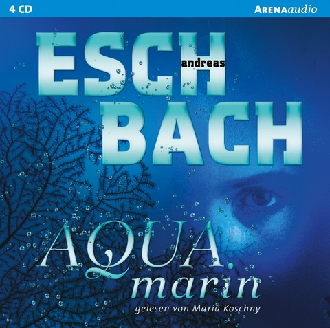 Aquamarin - Andreas Eschbach