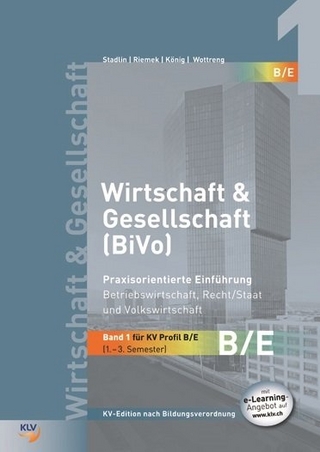 Wirtschaft & Gesellschaft (BiVo) Praxisorientierte Einführung