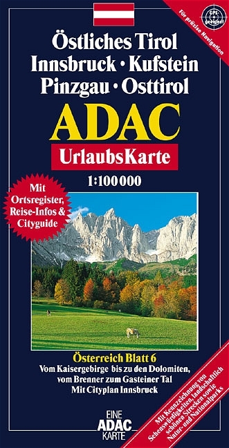 &Ouml;stliches Tirol, Innsbruck, Kufstein, Pinzgau, Osttirol