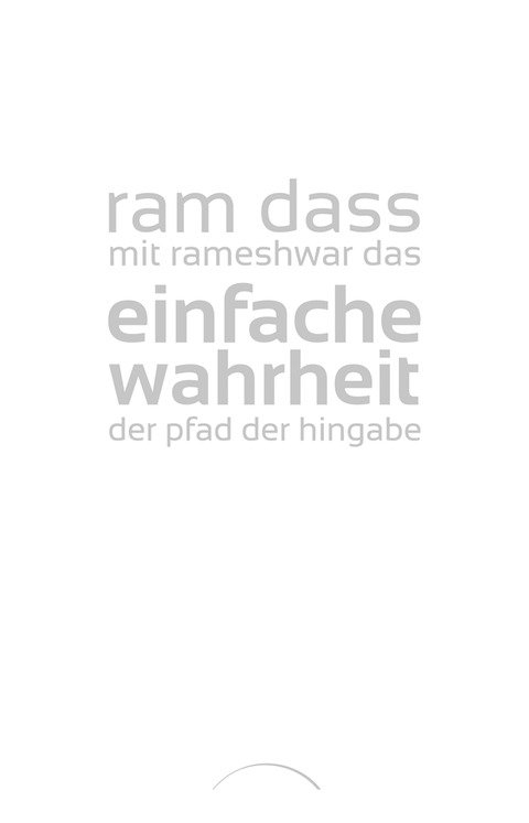Einfache Wahrheit - Ram Dass