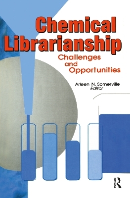 Chemical Librarianship - Arleen N Somerville