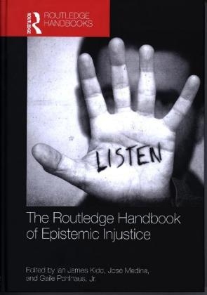 Routledge Handbook of Epistemic Injustice - 