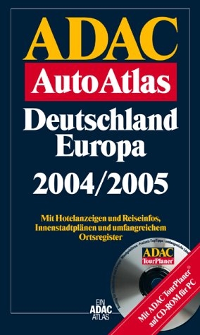 ADAC AutoAtlas Deutschland Europa 2004 /2005