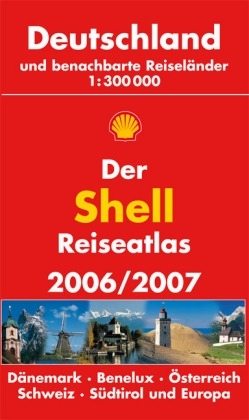 Der Shell ReiseAtlas 2006/2007