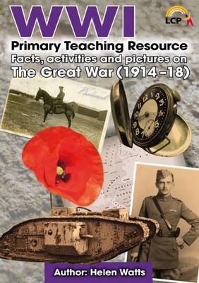 World War I - Ks1, Ks2 Yr3/4 & Ks2 Yr5/6