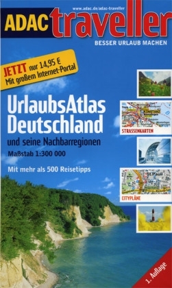ADAC traveller UrlaubsAtlas Deutschland und seine Nachbarregionen