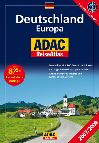 ADAC ReiseAtlas Deutschland /Europa 2007/2008