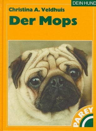 Der Mops - Christina A Veldhuis
