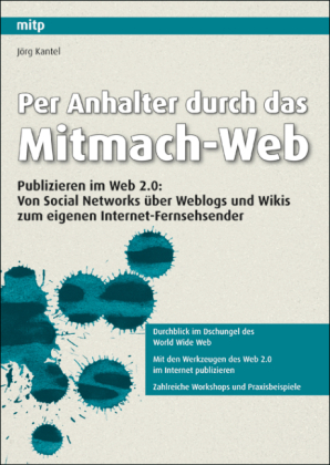 Per Anhalter durch das Mitmach-Web
