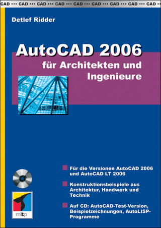 AutoCAD 2006 für Architekten und Bauingenieure
